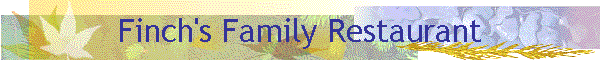 Finch's Family Restaurant
